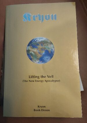 Kryon book 11 - Lifting the Veil