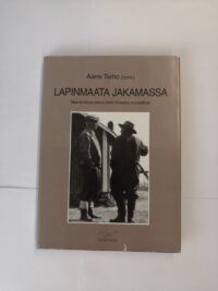 Lapinmaata Jakamassa – Maanmittausneuvos Antti Pohjolan muistelmat