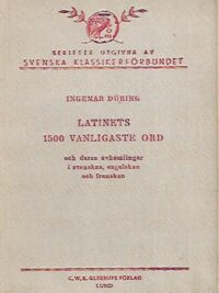Latinets 1500 vanligaste ord och deras avkomlingar i svenskan, engelskan och franskan