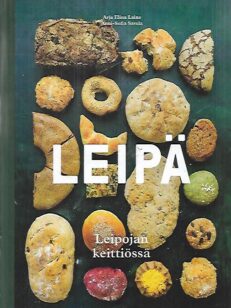 Leipä - Leipojan keittiössä