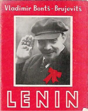 Lenin - Muistelmia