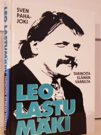 Leo Lastumäki - tarinoita elämän varrelta