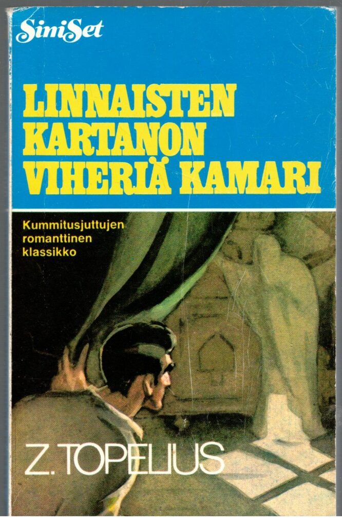 Linnaisten kartanon viheriä kamari (SiniSet 150)