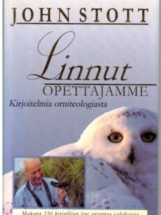 Linnut opettajamme - Kirjoituksia orniteologiasta