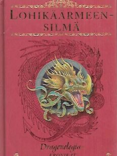 Lohikäärmeen silmä - Dragonologia-kronikat osa I