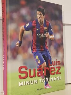 Luis Suarez - Minun tarinani