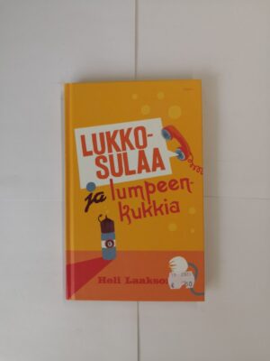 Lukkosulaa ja lumpeenkukkia