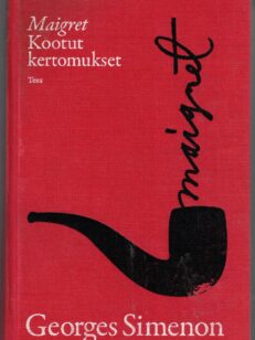 Maigret - Kootut kertomukset