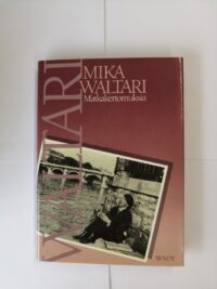 Matkakertomuksia – Mika Waltarin matkassa vuosina 1927-1968