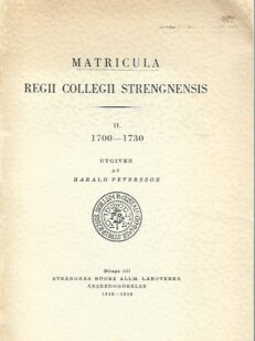 Matricula Regii Collegii Strengnensis II. 1700-1730