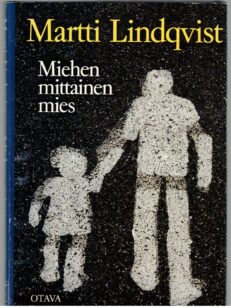 Miehen mittainen mies