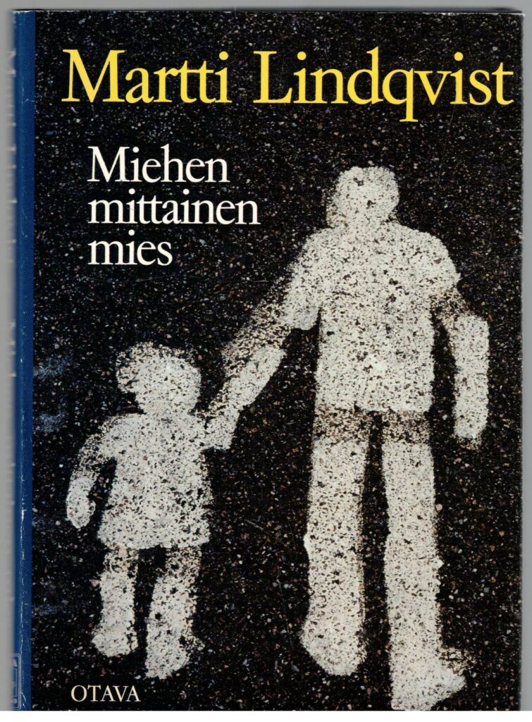 Miehen mittainen mies