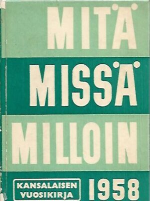 Mitä - Missä - Milloin 1958