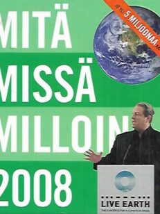 Mitä Missä Milloin 2008 - Kansalaisen vuosikirja