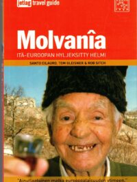 Molvania - Itä-Euroopan hyljeksitty helmi