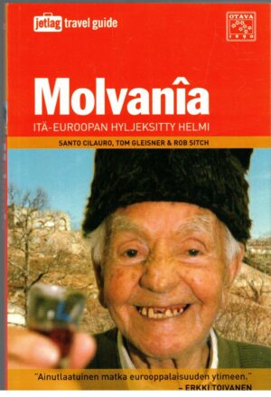 Molvania - Itä-Euroopan hyljeksitty helmi