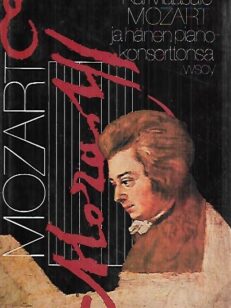 Mozart ja hänen pianokonserttonsa