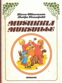 Musiikkia muksuille - Pienten lasten musiikkikirja