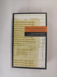 Nag Hammadin kätketty viisaus: Gnostilaisia ja muita varhaiskristillisiä tekstejä