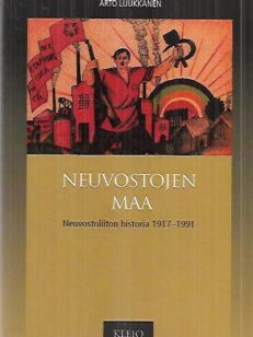 Neuvostojen maa - Neuvostoliiton historia 1917-1991