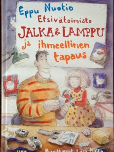 Etsivätoimisto Jalka & Lamppu ja ihmeellinen tapaus