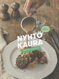 Nyhtökaura - Vegepäivän reseptikirja