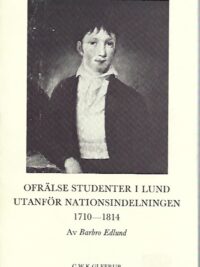 Ofrälse studenter i Lund utanför nationsindelningen 1710-1814