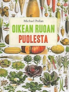 Oikean ruoan puolesta