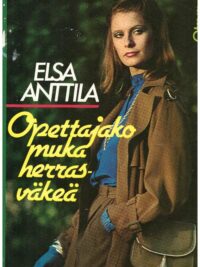 Opettajako muka herrasväkeä