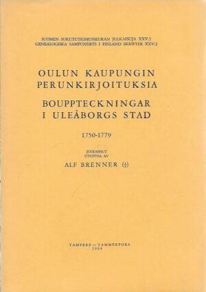 Oulun kaupungin perunkirjoituksia 1750-1779