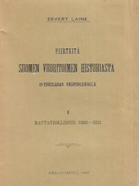 Piirteitä Suomen vuoritoimen historiasta 19-vuosisadan ensipuoliskolla I - Rautateollisuus 1808-1831