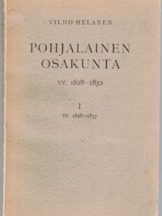 Pohjalainen osakunta vv. 1828-1852 I vv. 1828-1837