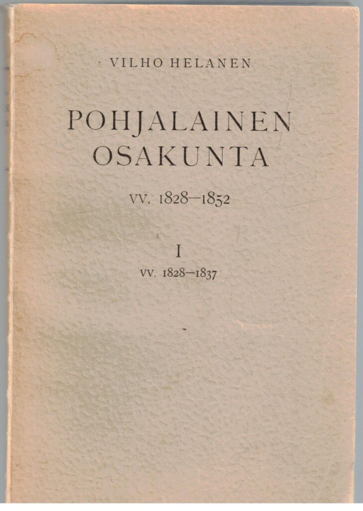 Pohjalainen osakunta vv. 1828-1852 I vv. 1828-1837