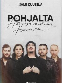 Pohjalta - Happoradion tarina