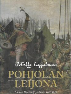 Pohjolan leijona - Kustaa II Aadolf ja Suomi 1611-1632