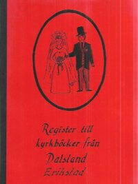 Register ill kyrkböcker från Dalsland Erikstad