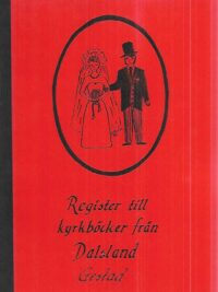 Register ill kyrkböcker från Dalsland Gestad