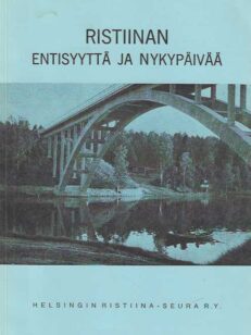 Ristiinan entisyyttä ja nykypäivää