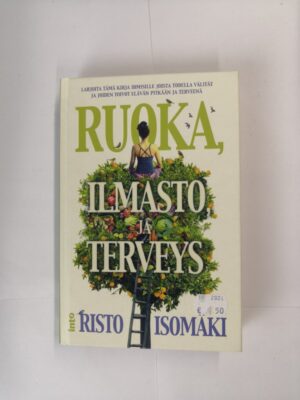 Ruoka, Ilmasto ja Terveys