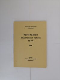 SOK:n Varsinainen osuuskunnan kokous 1974