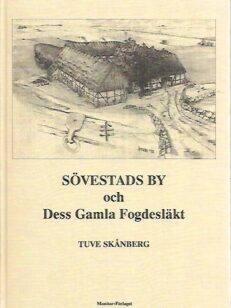 Sövestads by och Dass Gamla Fogdesläkt