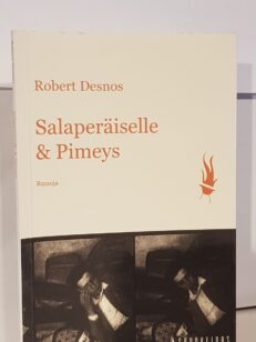 Salaperäiselle & Pimeys