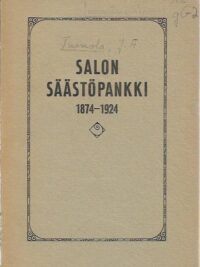 Salon Säästöpankki 1874-1924
