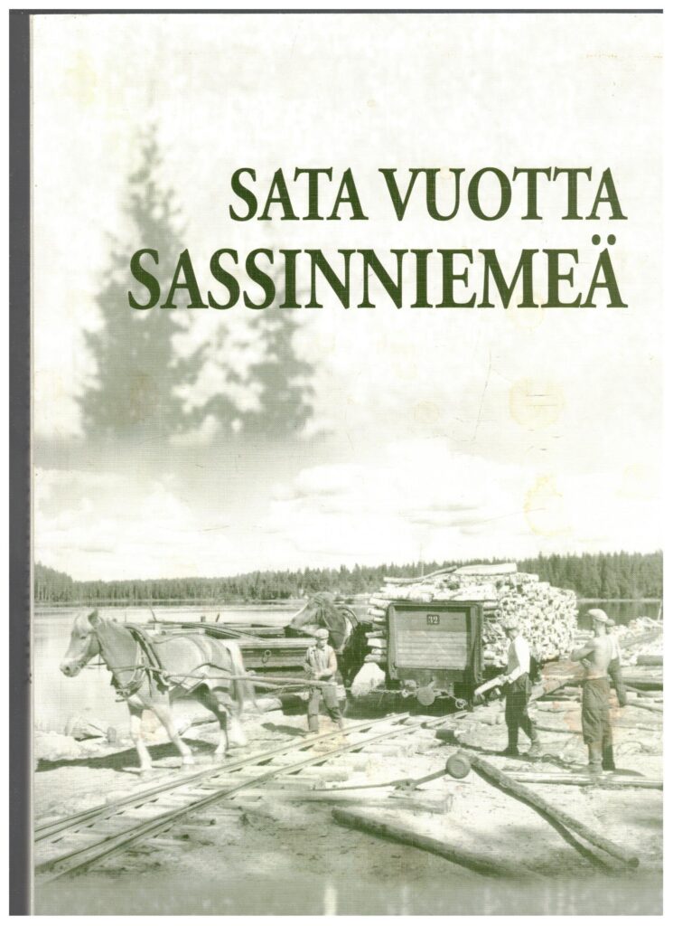 Sata vuotta Sassinniemeä (Mänttä) (Tauno Kuoppalan omiste)