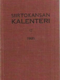 Siirtokansan Kalenteri 1921: IV Vuosikerta