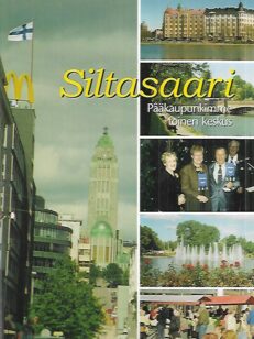 Siltasaari - Pääkaupunkimme toinen keskus