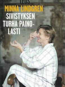 Sivistyksen turha painolasti