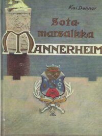 Sotamarsalkka, vapaaherra Mannerheim