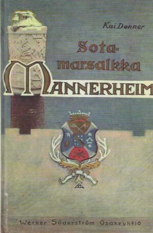 Sotamarsalkka, vapaaherra Mannerheim