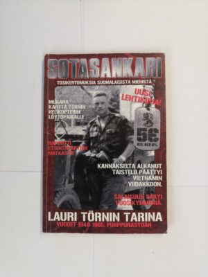 Sotasankari - Tosikertomuksia suomalaisista miehistä - Lauri Törnin tarina, vuodet 1949-1965, Purppurasydän
